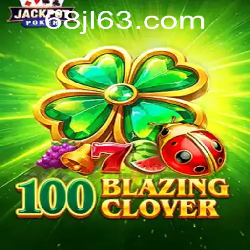Exploring the Exciting World of 100BlazingClover: A Game Changer in Online Gaming