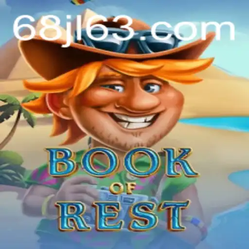 Book of Rest: A Journey into the World of Adventure and Strategy